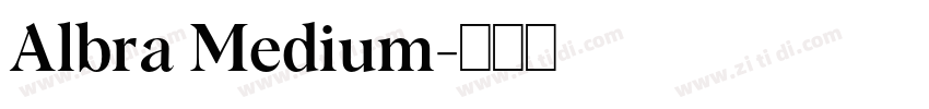 Albra Medium字体转换 Albra Medium字体转换